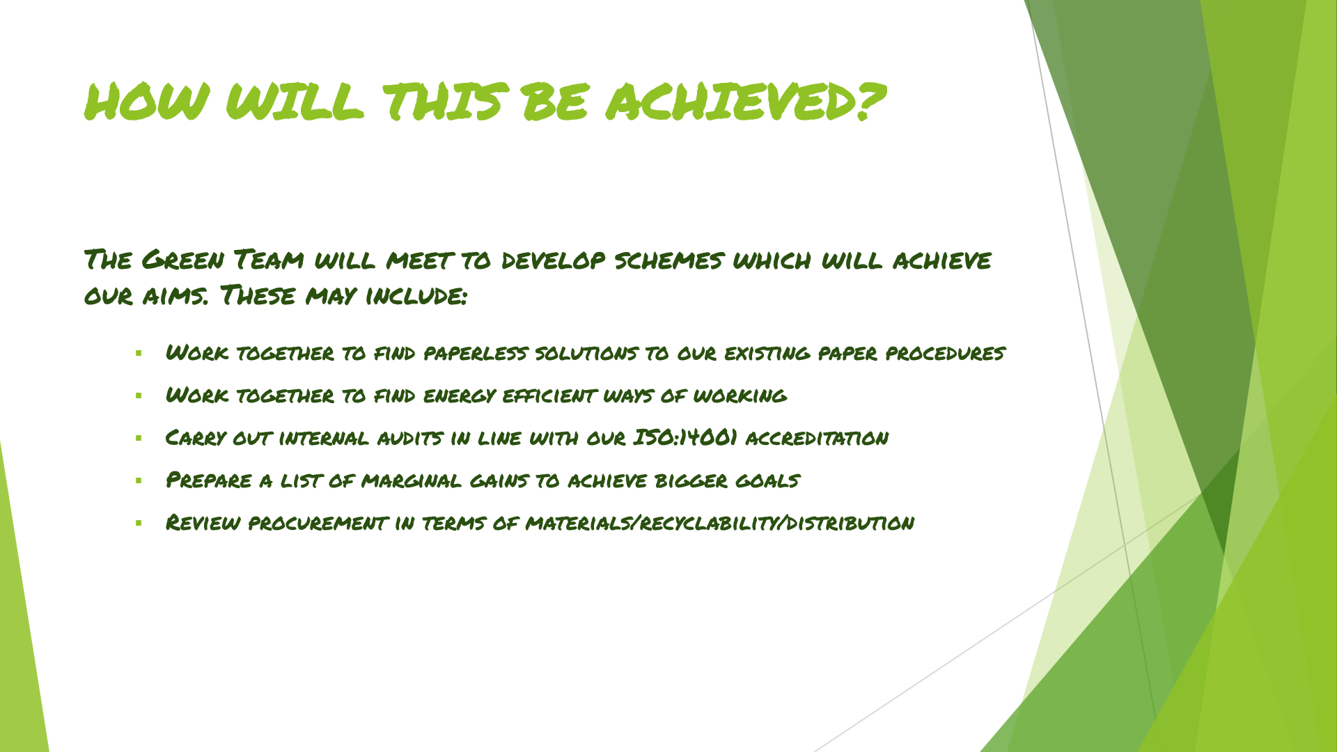 05 How Will This Be Achieved?